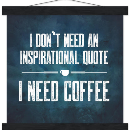 Good Bean Gifts "Coffee Not Quotes" Premium Matte Paper Coffee Poster with Hanger 30x30 cm / 12x12″ / black