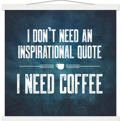 Good Bean Gifts "Coffee Not Quotes" Premium Matte Paper Coffee Poster with Hanger 45x45 cm / 18x18″ / white