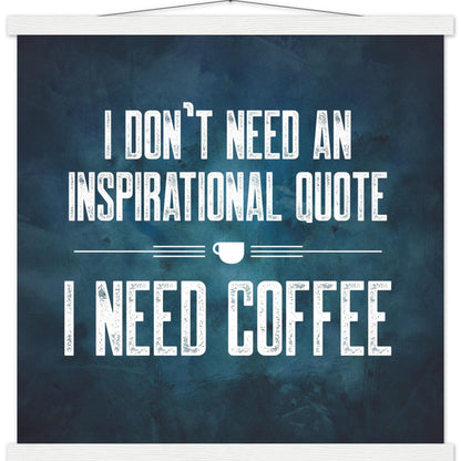 Good Bean Gifts "Coffee Not Quotes" Premium Matte Paper Coffee Poster with Hanger 50x50 cm / 20x20″ / white
