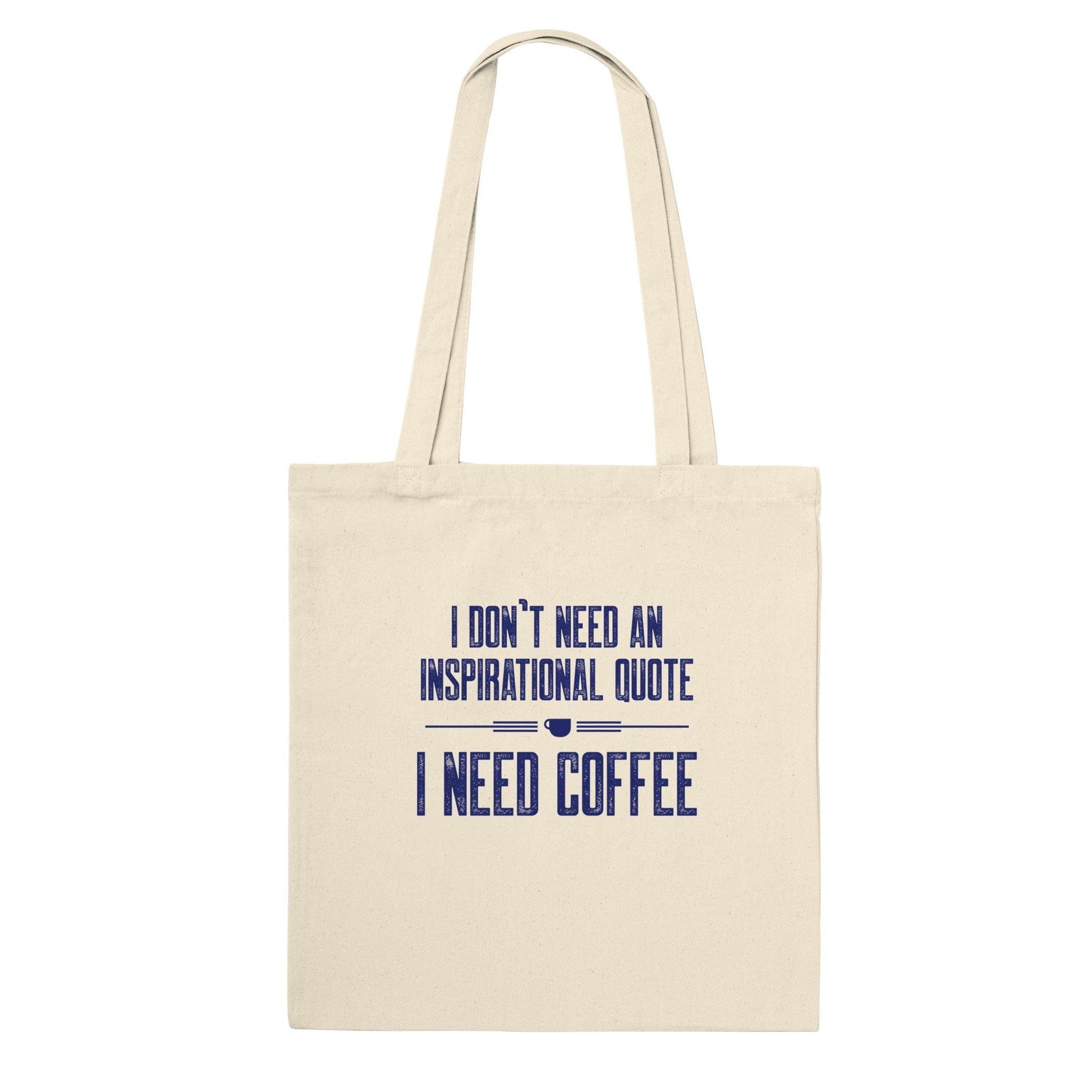 Good Bean Gifts "Coffee not Quotes" Premium Tote Bag Natural