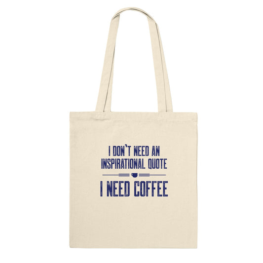 Good Bean Gifts "Coffee not Quotes" Premium Tote Bag Natural