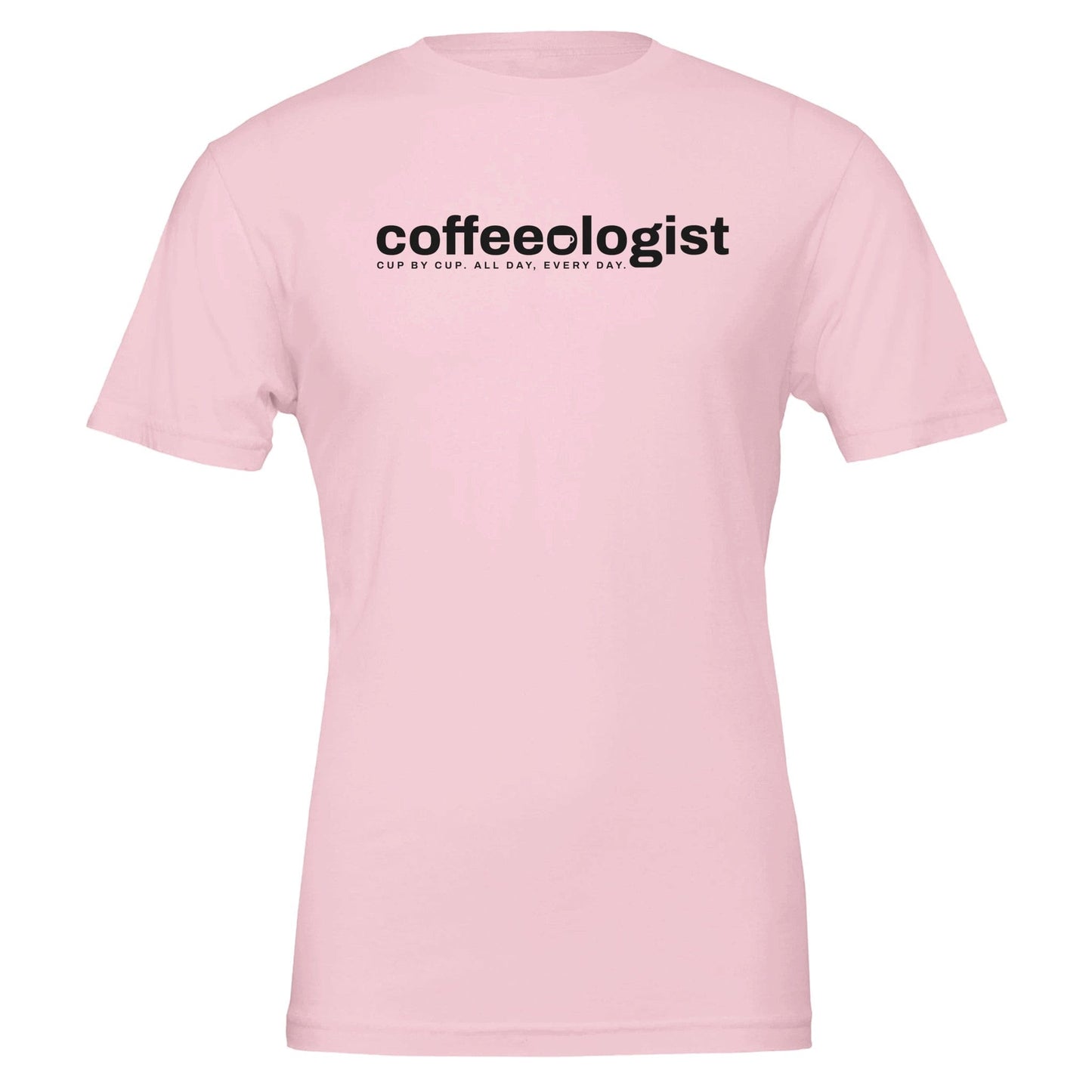 Good Bean Gifts "Coffeeologist"  T-Shirt – Cup by Cup, All Day Every Day Pink / S