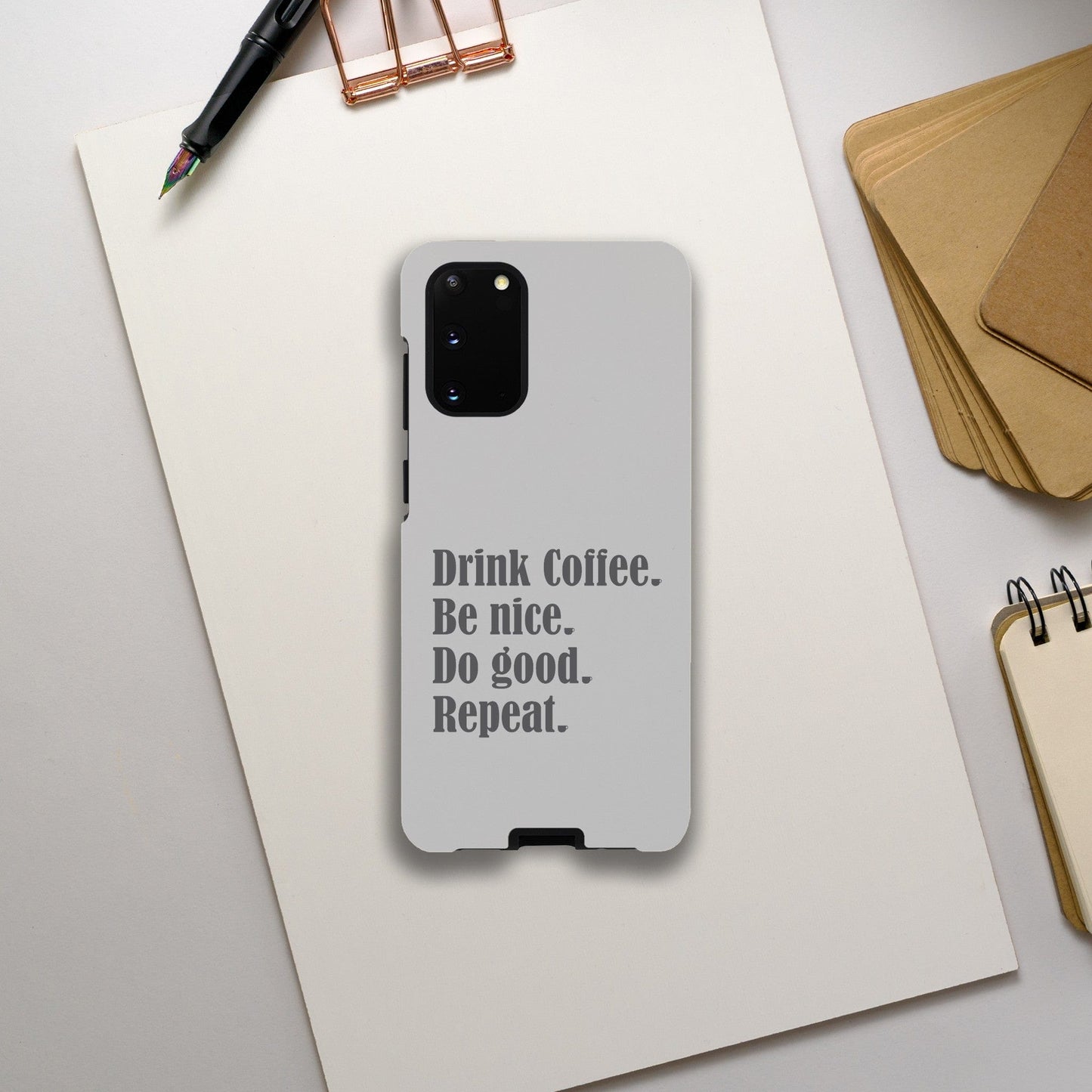 Good Bean Gifts "Drink Coffee, Be Nice, Do Good, Repeat" Tough Phone case (Gray imprint) Galaxy S20