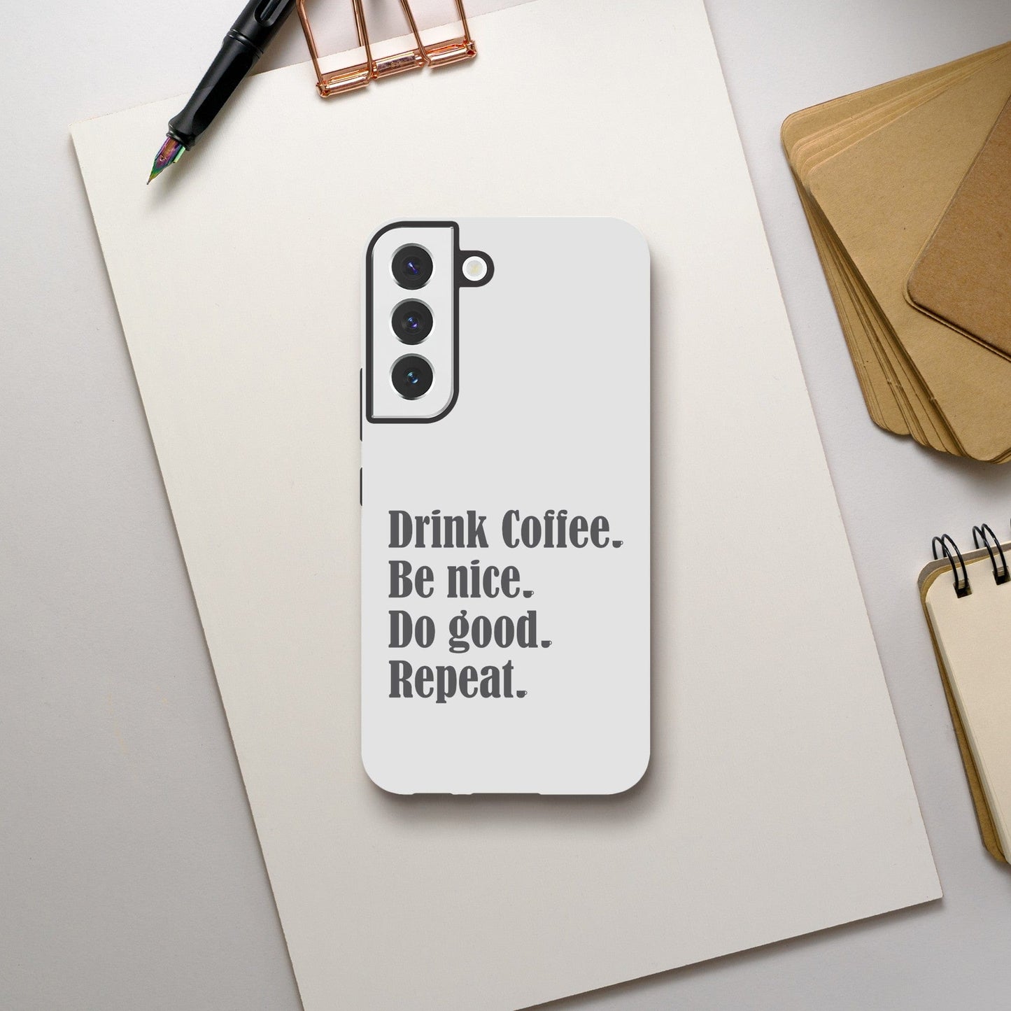 Good Bean Gifts "Drink Coffee, Be Nice, Do Good, Repeat" Tough Phone case (Gray imprint) Galaxy S22