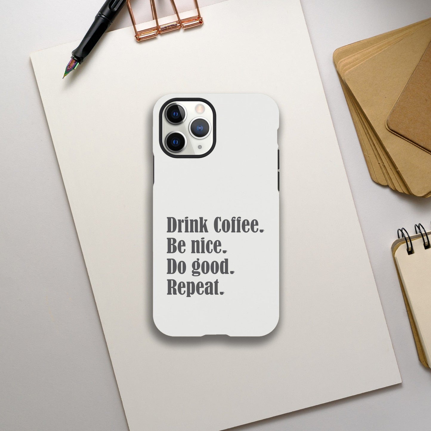 Good Bean Gifts "Drink Coffee, Be Nice, Do Good, Repeat" Tough Phone case (Gray imprint) iPhone 11 Pro