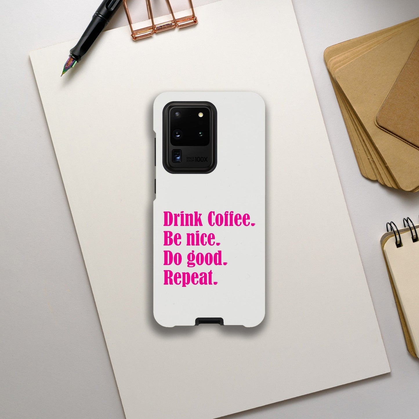 Good Bean Gifts Drink Coffee, Be Nice, Do Good, Repeat -  Tough Phone case (Pink imprint) Galaxy S20 Ultra