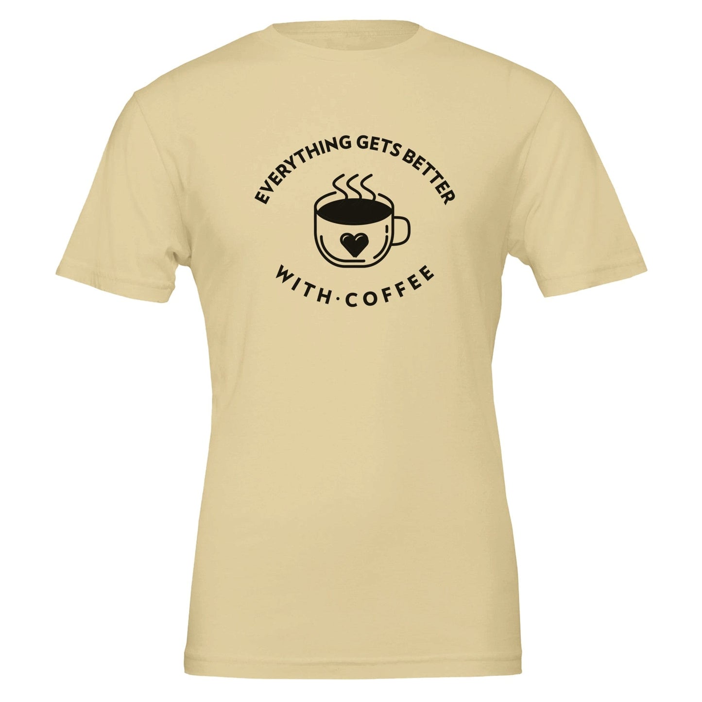 Good Bean Gifts "Everything Gets Better With Coffee" Crewneck T-shirt | Bella + Canvas 3001 Natural / S