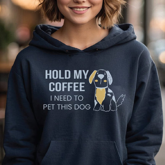 Good Bean Gifts "Hold my coffee, I need to pet this dog" - Classic Unisex Pullover Hoodie Black / S