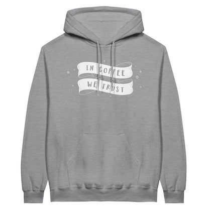 Good Bean Gifts "In Coffee We Trust"  Classic Unisex Pullover Hoodie Sports Grey / S