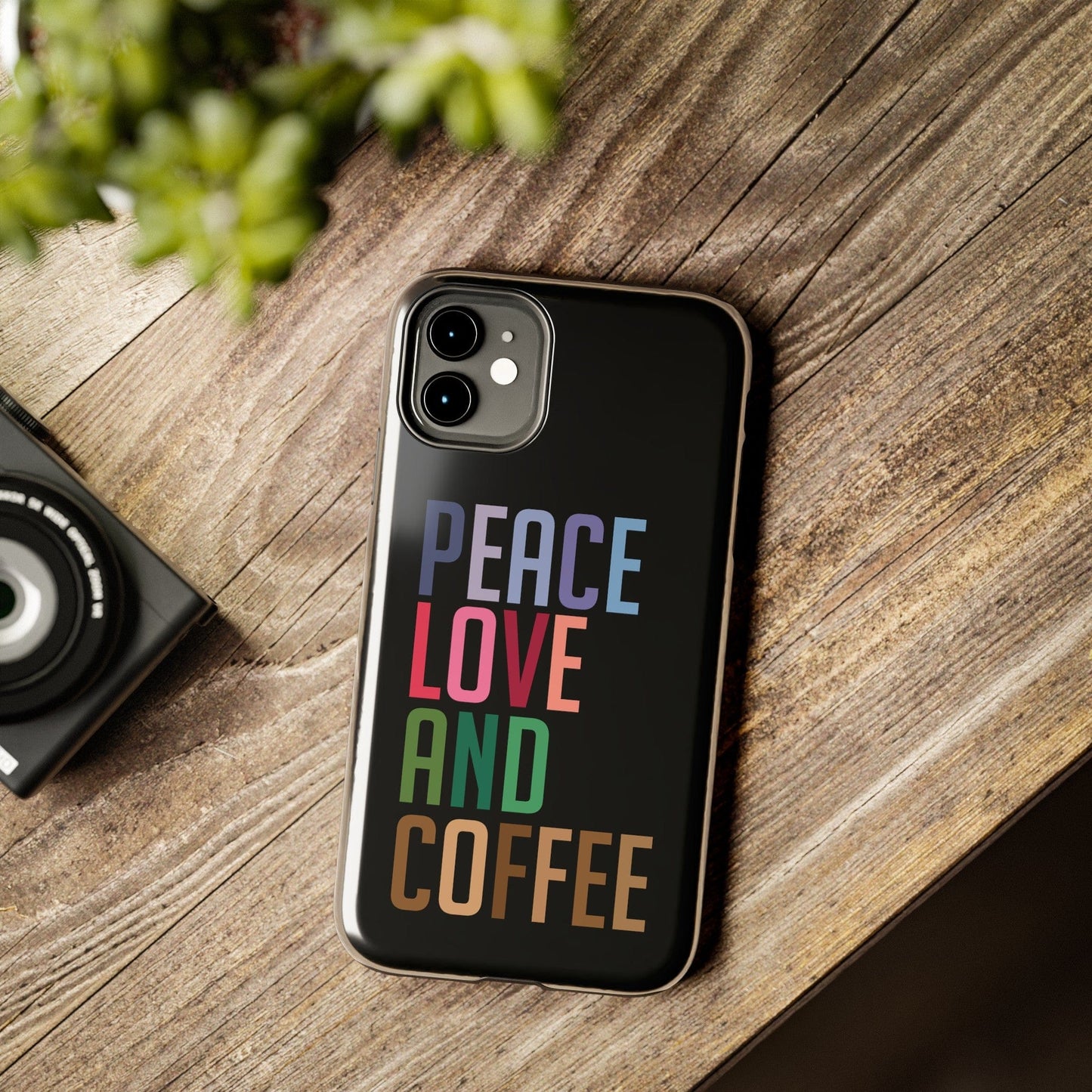 Good Bean Gifts "Peace Love and Coffee" Tough Phone Cases