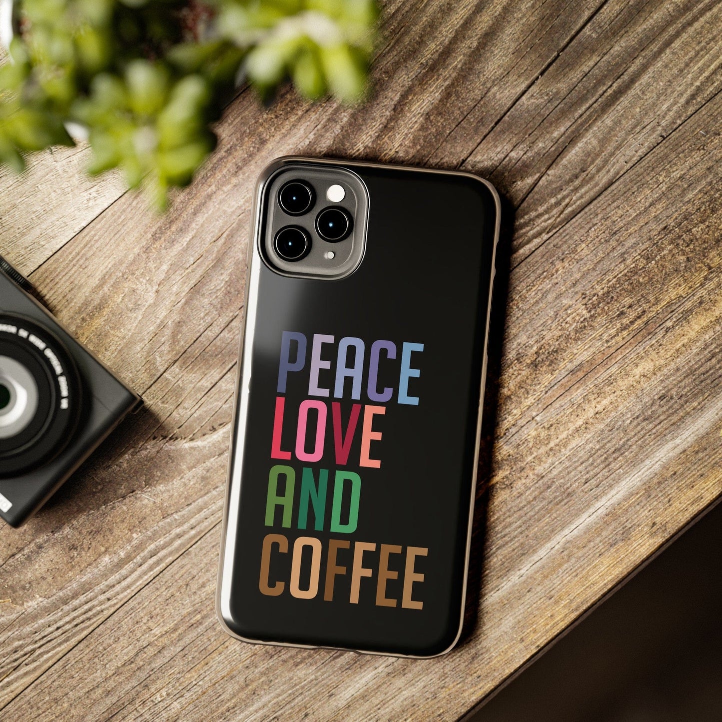 Good Bean Gifts "Peace Love and Coffee" Tough Phone Cases