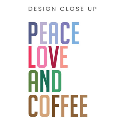 Good Bean Gifts "Peace Love and Coffee" - Unisex Crewneck T-shirt