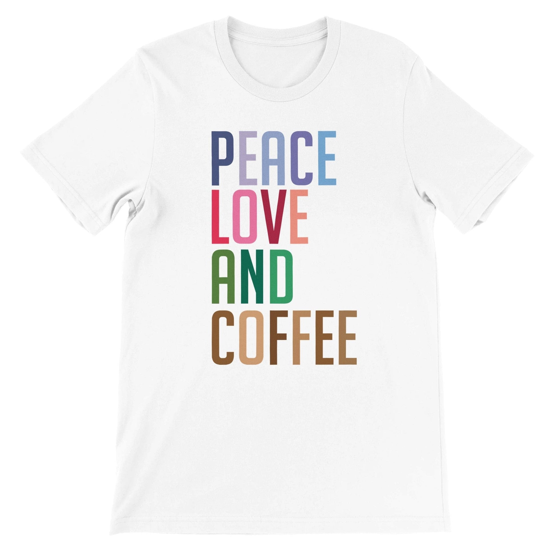 Good Bean Gifts "Peace Love and Coffee" - Unisex Crewneck T-shirt White / S