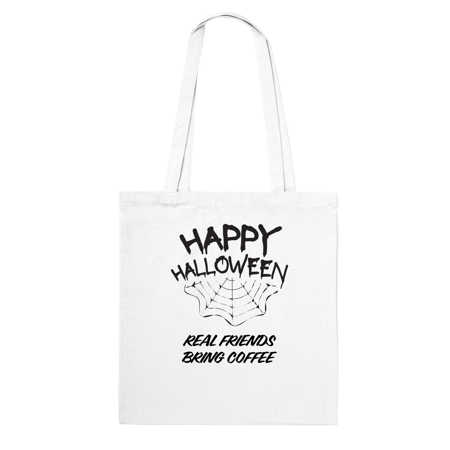 Good Bean Gifts "Real Friends Bring Coffee" Tote Bag White