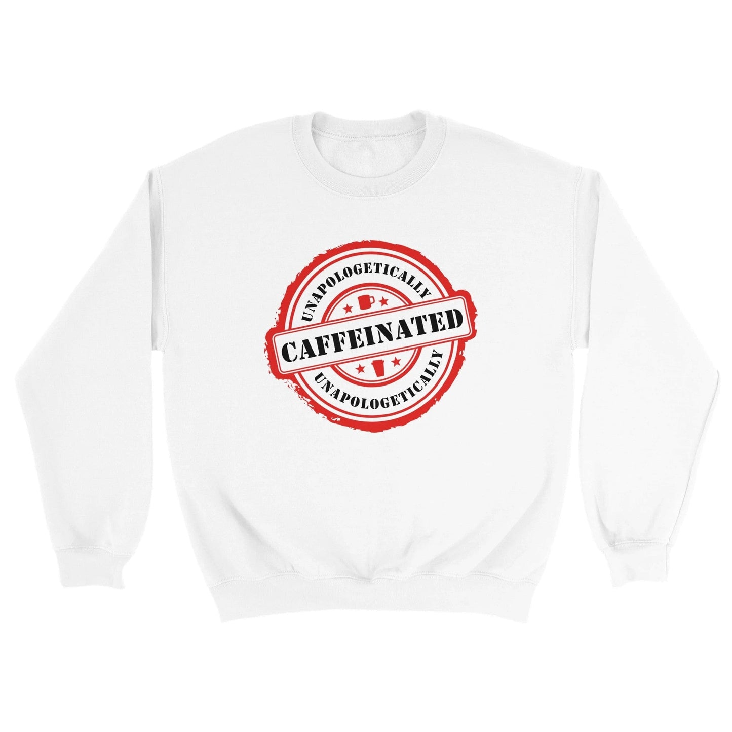 Good Bean Gifts Unapologetically Caffeinated - (Circle Design) - Unisex Crewneck Sweatshirt S / White